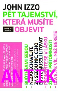 ANTIK2: Izzo John: Pět tajemství, která musíte objevit
