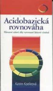 ANTIK2: Koelleová Katrin: Acidobazická rovnováha /Noxi/
