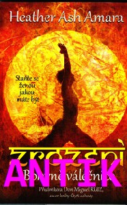 ANTIK2: Amara HeatherAsh: Zrození Bohyně válečnice