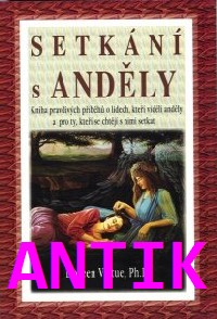 ANTIK2: Virtue Doreen: Setkání s anděly /Virtue/