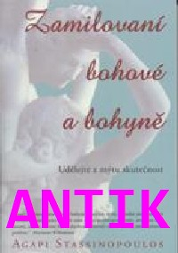 ANTIK2: Stassipoulos Agapi: Zamilovaní bohové a bohyně