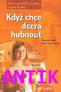 ANTIK1: Cassuto D.-Adéle: Když chce dcera hubnout