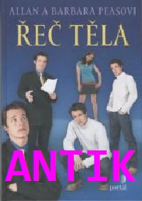 ANTIK1: Peasovi A. a B.: Řeč těla (aktualizované a rozšířené vydání)