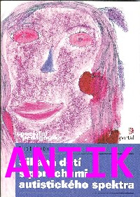 ANTIK1: Dubin Nick: Šikana dětí s poruchami autistického spektra