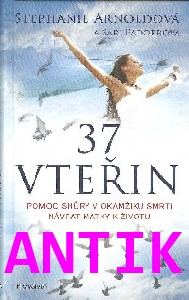 ANTIK2: Arnoldová Stephanie: 37 vteřin