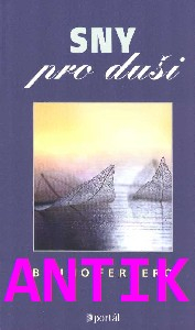 ANTIK2: Ferrero Bruno: Sny pro duši
