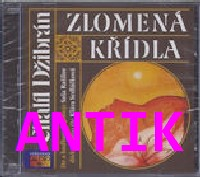 ANTIK1: Džibrán Chalíl: Zlomená křídla