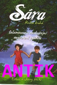 ANTIK2: Hicks E. a J.: Sára II - Šalamounovi neobyčejní neopeření přátelé