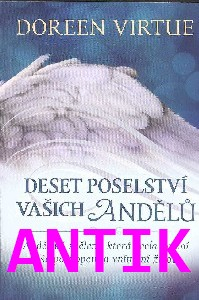 ANTIK2: Virtue Doreen: Deset poselství vašich andělů