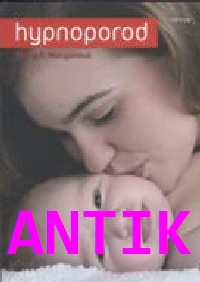 ANTIK1: Monganová Marie F.: Hypnoporod