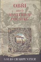 Charpentier Louis: Obři aneb Mysterium počátků