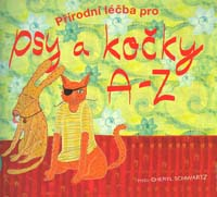 Schwartz Cheryl: Přírodní léčba pro psy a kočky A-Z