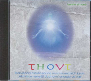 Simoné Kerstin: Thovt - Frekvenční zasvěcení ... (CD 65 min.)