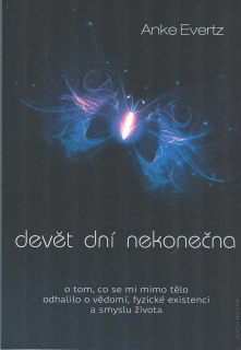 Evertz Anke: Devět dní nekonečna