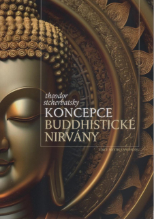 Stcherbatsky Theodor: Koncepce buddhistické nirvány