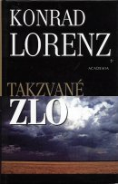 Lorenz Konrad: Takzvané zlo