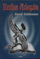 Goldmann Karel: Kniha Adepta