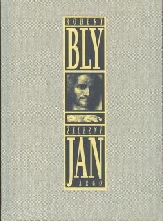 Bly Robert: Železný Jan