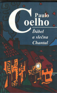 Coelho Paulo: Ďábel a slečna Chantal