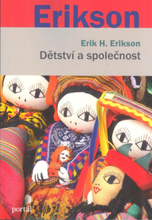 Erikson Erik H.: Dětství a společnost