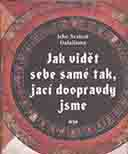 Dalajlama: Jak vidět sebe samé tak, jací doopravdy jsme