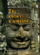 Thomová Soňa: Tři kroky k nirváně