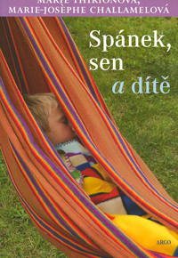 Thirionová Marie: Spánek, sen a dítě