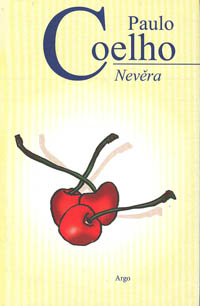Coelho Paulo: Nevěra
