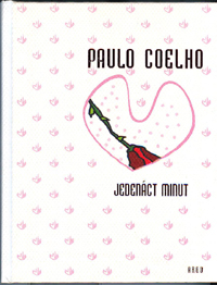 Coelho Paulo: Jedenáct minut /grafická úprava Pavel Růt/