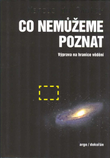 Sautoy du Marcus: Co nemůžeme poznat - Výprava na hranice vědění