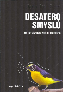 Petr Jaroslav: Desatero smyslů