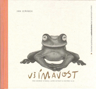 Jeřábek Jan: Všímavost pro snížení stresu ... (+audionahrávky)