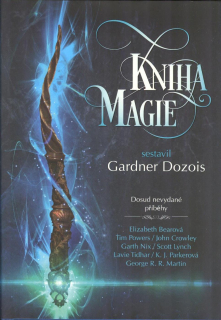Dozois Gardner: Kniha magie - Dosud nevydané příběhy