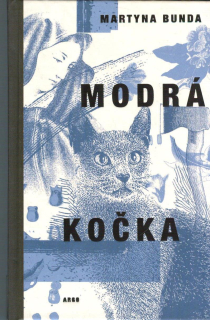 Bunda Martyna: Modrá kočka