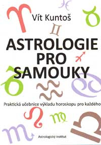 Kuntoš Vít: Astrologie pro samouky