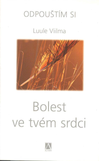 Viilma Luule: Bolest ve tvém srdci (6)