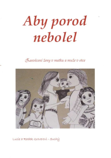 Groverovi - Suchý L&R: Aby porod nebolel (skripta)