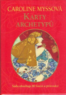 Myssová Caroline: Karty archetypů (80 karet a průvodce)