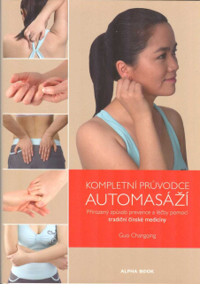 Changqing Guo: Kompletní průvodce automasáží