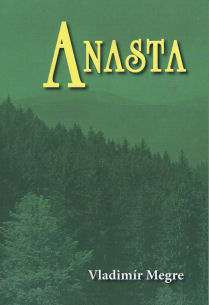 Megre Vladimír: Anasta (Anastasia 10)