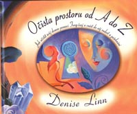 Linn Denise: Očista prostoru od A do Z