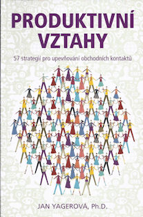 Yagerová Jan:: Produktivní vztahy