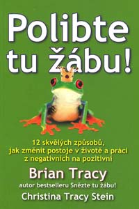 Tracy Brian: Polibte tu žábu!