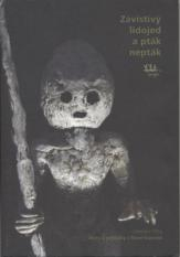 Olša Jaroslav: Závistivý lidojed a pták nepták