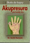 Ramaiah Savitri: Akupresura pro každý den - škola do kapsy