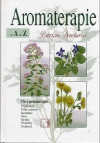 Davisová Patricia: Aromaterapie od A do Z /Alternativa/