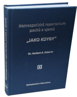 Roberts: Homeopatické repertorium pocitů a vjemů