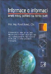 Beneš Pavel: Informace o informaci