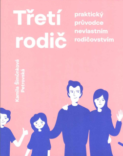 Šimůnková Kamila: Třetí rodič