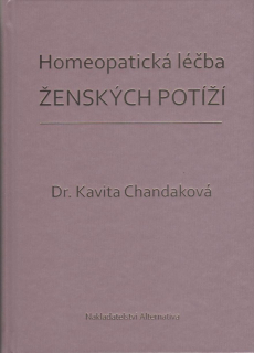 Chandaková Kavita: Homeopatická léčba ženských potíží